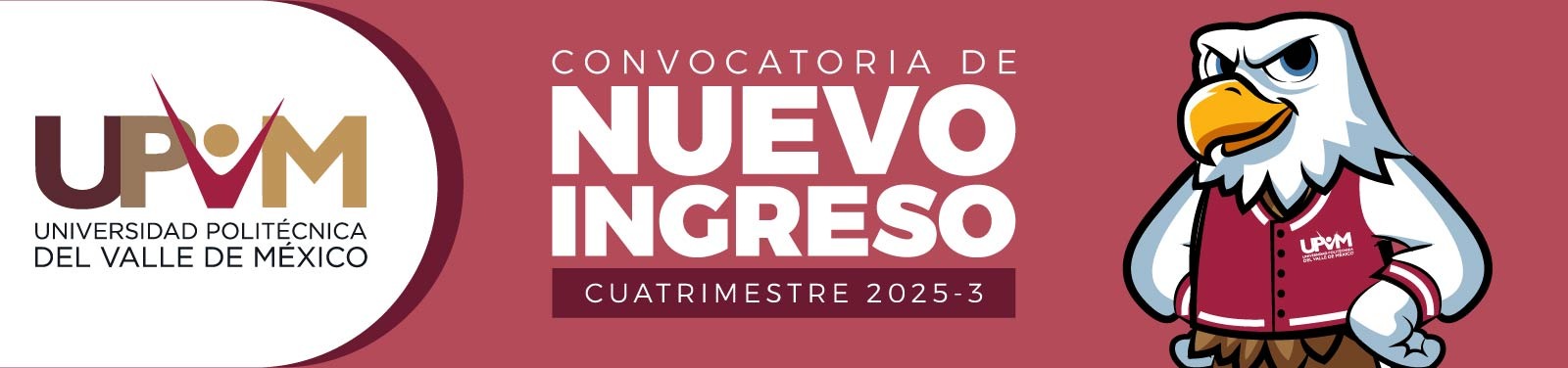 Convocatoria admisión nuevo ingreso 2025-3