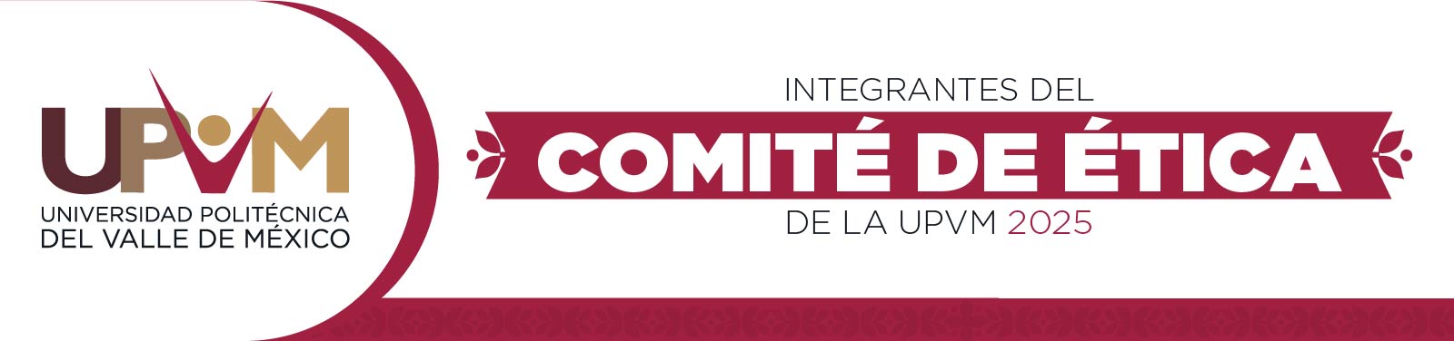 Integrantes del Comité de Ética