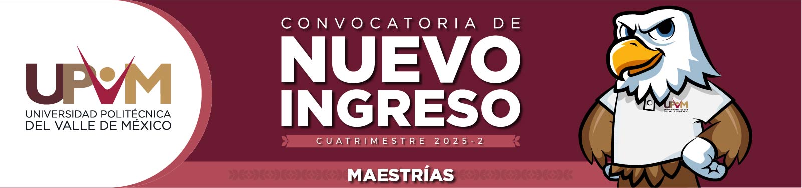 Convocatoria ingreso a maestrías 2025-2